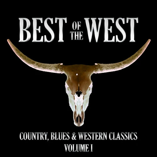 Best of the West, Volume 1. Buy the songs from iTunes by clicking on the notes